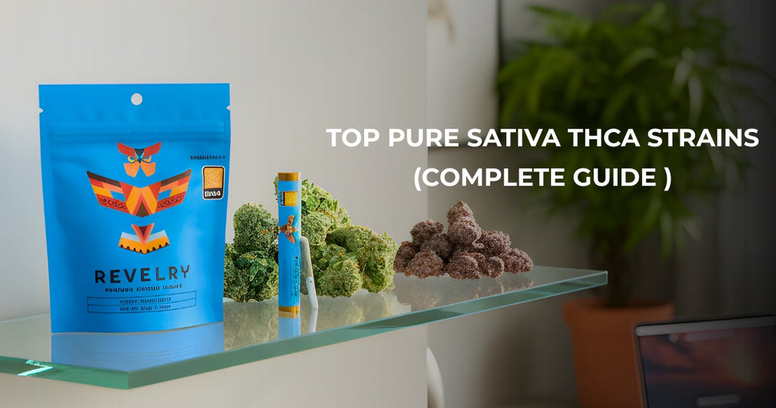 Top Pure Sativa THCA Strains: A Complete Guide on  Benefits, Effects, and Best Picks for 2025